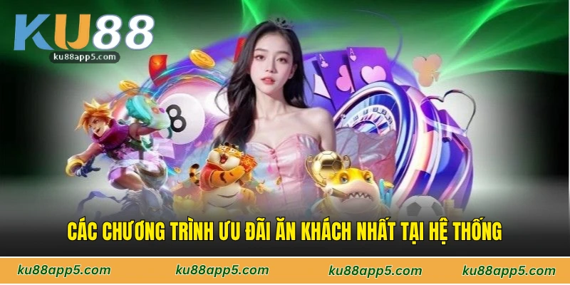 Các Chương Trình Ưu Đãi Ăn Khách Nhất Tại Hệ Thống
