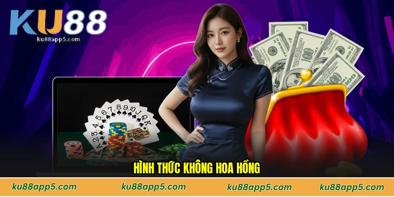 Hình Thức Không Hoa Hồng