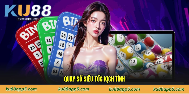 Quay Số Siêu Tốc Kịch Tính