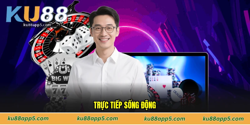 Trực Tiếp Sống Động