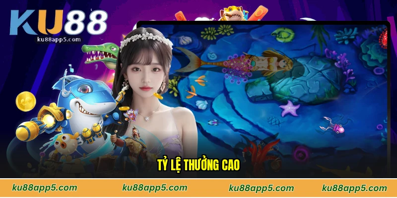 Tỷ lệ thưởng cao